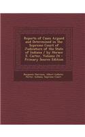 Reports of Cases Argued and Determined in the Supreme Court of Judicature of the State of Indiana / By Horace E. Carter, Volume 24