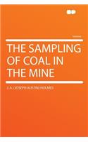 The Sampling of Coal in the Mine