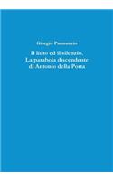 Liuto Ed Il Silenzio. La Parabola Discendente Di Antonio Della Porta