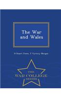 The War and Wales - War College Series