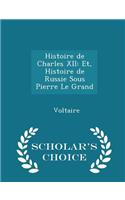 Histoire de Charles XII: (English)