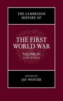 Cambridge History of the First World War, Volume 3