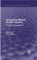 Evaluating Mental Health Practice