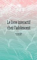 Le Livre Interactif Chez Les Adolescents