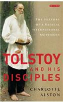 Tolstoy and His Disciples