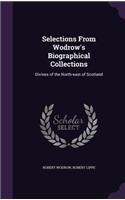 Selections from Wodrow's Biographical Collections
