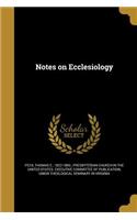 Notes on Ecclesiology