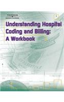 Understanding Hospital Coding and Billing: A Worktext