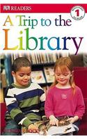 A Trip to the Library: (DK Readers Level 1)