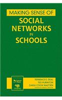 Making Sense of Social Networks in Schools