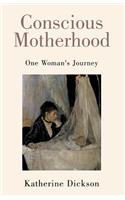 Conscious Motherhood