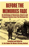 Before the Memories Fade