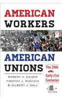 American Workers, American Unions