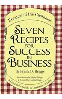 Seven Recipes for Success in Business