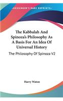 Kabbalah And Spinoza's Philosophy As A Basis For An Idea Of Universal History