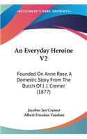 An Everyday Heroine V2