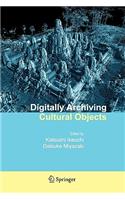 Digitally Archiving Cultural Objects