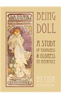 Being Doll: A Study of Youngness & Oldness at Interface