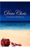 Dear Chris: Conversations With My Son