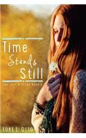 Time Stands Still