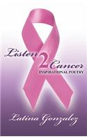 Listen 2 Cancer: (English)