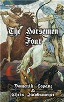 Horsemen Four