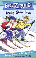 Boyz Rule 31: Freaky Snow Dude
