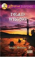 Dead Wrong