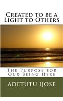 Created to be a Light to Others