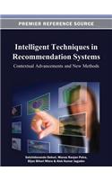 Intelligent Techniques in Recommendation Systems: Contextual Advancements and New Methods