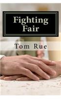 Fighting Fair