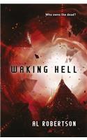 Waking Hell
