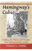 Hemingway's Cuba