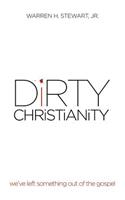 Dirty Christianity