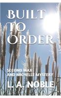 Built to Order