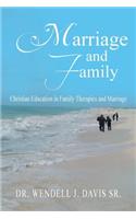 Marriage and Family