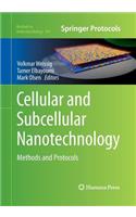 Cellular and Subcellular Nanotechnology
