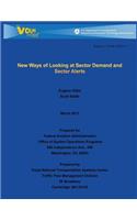 New Ways of Looking at Sector Demand and Sector Alerts