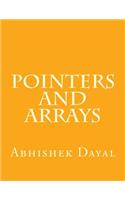 Pointers and Arrays