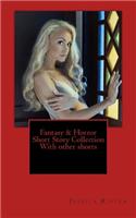 Fantasy & Horror Short Story Collection with Other Shorts