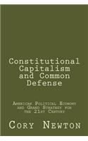 Constitutional Capitalism and Common Defense