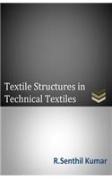 Textile Structures in Technical Textiles
