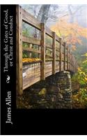 Through the Gates of Good, or Christ and Conduct: (English)