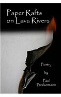 Paper Rafts on Lava Rivers