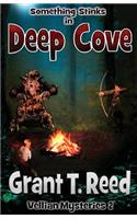 Something Stink's in Deep Cove