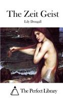 The Zeit Geist: (English)