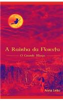 A Rainha Da Floresta: O Grande Mago(3 Rainha Da Floresta)