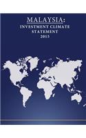 Malaysia: Investment Climate Statement 2015