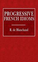Progressive French Idioms