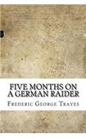 Five Months on a German Raider